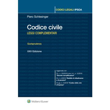 Codice Civile. Leggi complementari 2019 (Codici Legali)