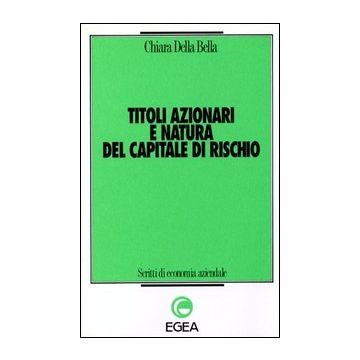 Titoli azionari e natura del capitale di rischio