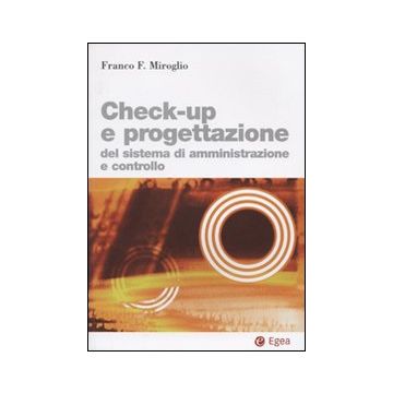 Check-up e progettazione del sistema di amministrazione e controllo