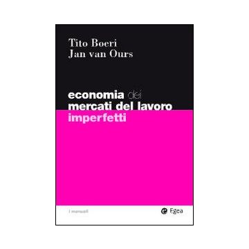 Economia del mercati del lavoro imperfetti