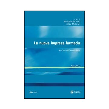 La nuova impresa farmacia. Il valore dell'innovazione