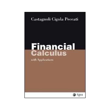 Financial calculus. With applications