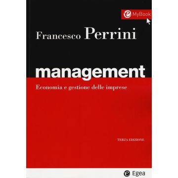 Management. Economia e gestione delle imprese