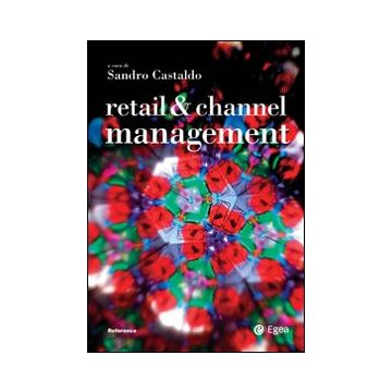 Retail & channel management. Ediz. italiana