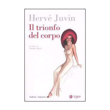 Il trionfo del corpo