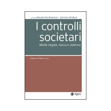 I controlli societari. Molte regole, nessun sistema