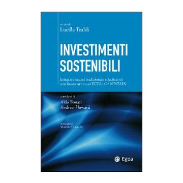 Investimenti sostenibili. Integrare analisi tradizionale e indicatori non finanziari: i casi ECPI e GS Sustain