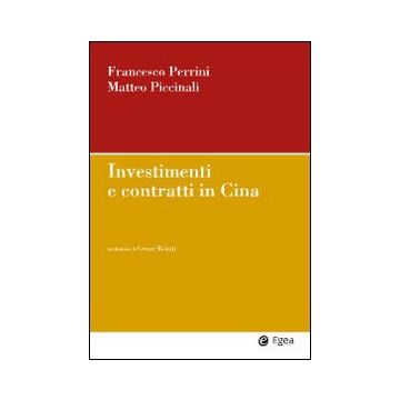 Investimenti e contratti in Cina