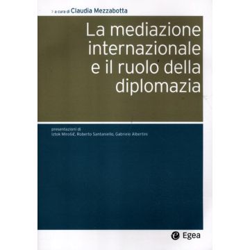 La mediazione internazionale e il ruolo della diplomazia