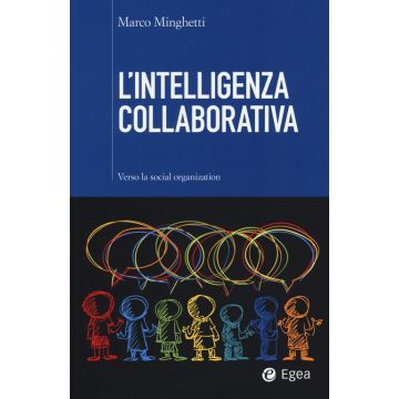 L'intelligenza collaborativa. Verso la social organization