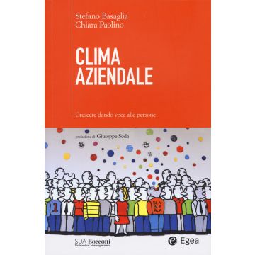 Clima aziendale. Crescere dando voce alle persone