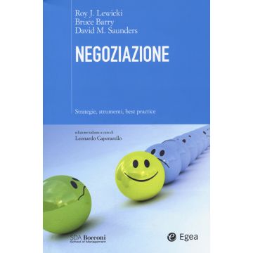 Negoziazione. Strategie, strumenti, best practice
