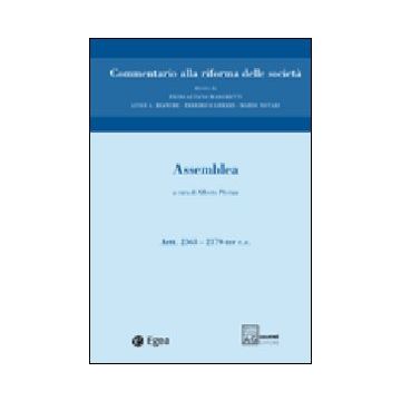 Commentario alla riforma delle società. Vol. 3: Assemblea. Artt. 2363-2379 ter