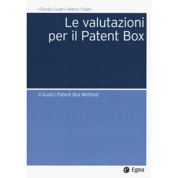 Le valutazioni per il Patent Box. Il Guatri Patent Box Method