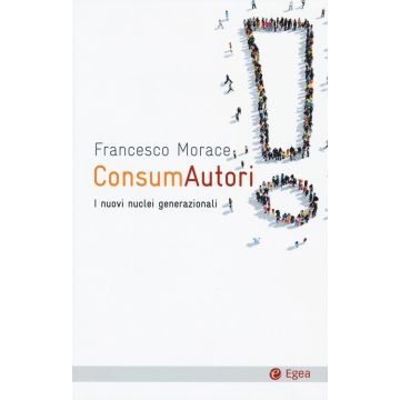 ConsumAutori. I nuovi nuclei generazionali