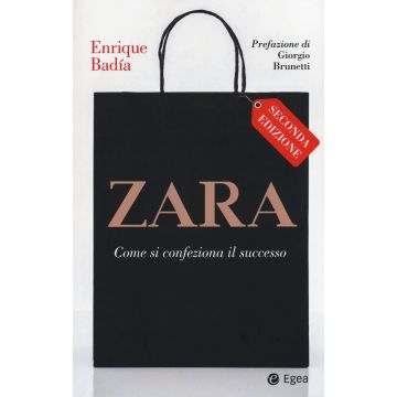 Zara. Come si confeziona il successo
