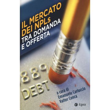 Il mercato dei NPLs tra domanda e offerta