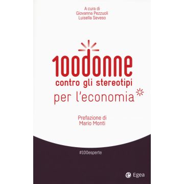 100 donne contro gli stereotipi per l'economia