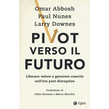 Pivot verso il futuro abbosh egea