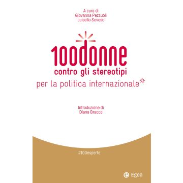 100 donne contro gli stereotipi per la politica internazionale