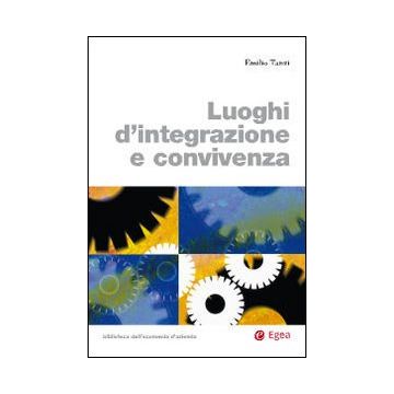 Luoghi d'integrazione e convivenza