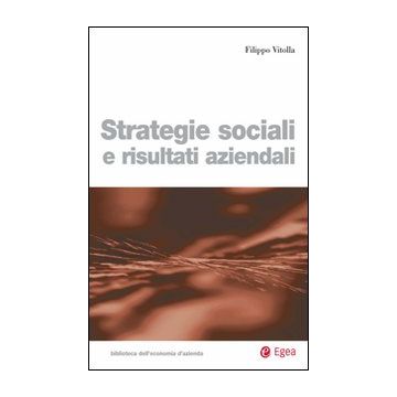 Strategie sociali e risultati aziendali