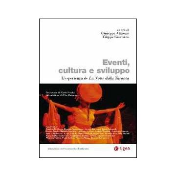 Eventi, cultura e sviluppo. L'esperienza della notte della taranta