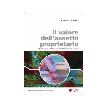 Il valore dell'assetto proprietario. Stato dell'arte ed evidenze in Italia