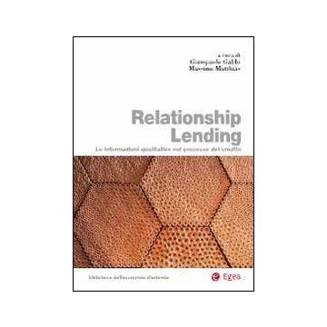 Relationship lending. Le informazioni qualitative nel processo del credito