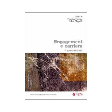 Engagement e carriera. Il peso dell'età