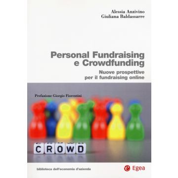 Personal fundraising e crowdfunding. Nuove prospettive per il fundraising online
