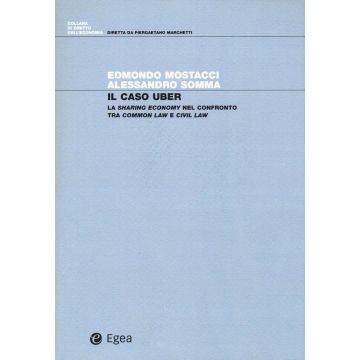 Il caso Uber. La sharing economy nel confronto tra common law e civil law
