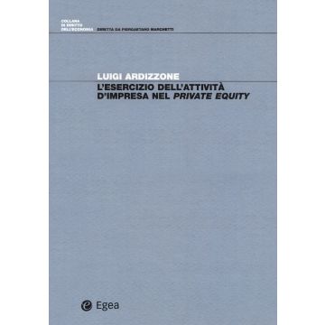L'esercizio dell'attività d'impresa nel private equity
