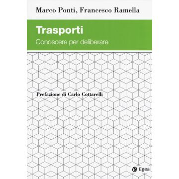 Trasporti. Conoscere per deliberare