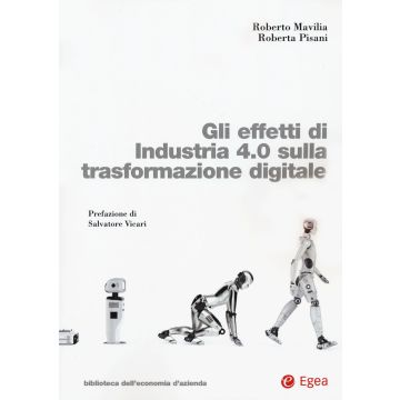 Gli effetti di Industria 4.0 sulla trasformazione digitale