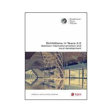 Exhibitions in years 2.0. Between internationalization and local development