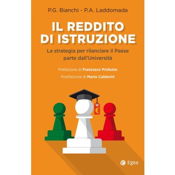 Il reddito di istruzione. La strategia per rilanciare il paese parte dall'università