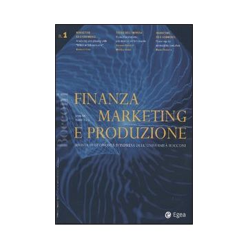 Finanza marketing e produzione (2003). Vol. 1