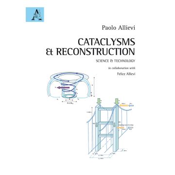Cataclysms & reconstruction. Science & technology