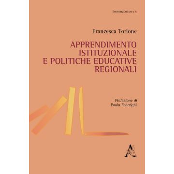 Apprendimento istituzionale e politiche educative regionali
