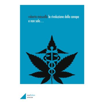 La rivoluzione della canapa e non solo...