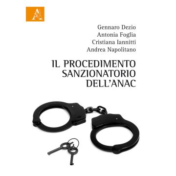 Il procedimento sanzionatorio dell'ANAC