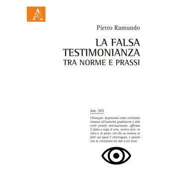 La falsa testimonianza tra norme e prassi