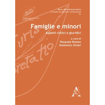 Famiglie e minori. Aspetti clinici e giuridici