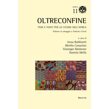 Oltreconfine. Temi e fonti per lo studio dell'Africa