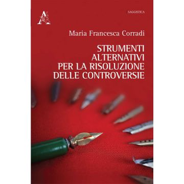 Strumenti alternativi per la risoluzione delle controversie