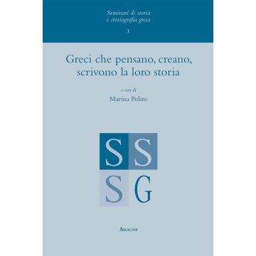 Greci che pensano, creano, scrivono la loro storia