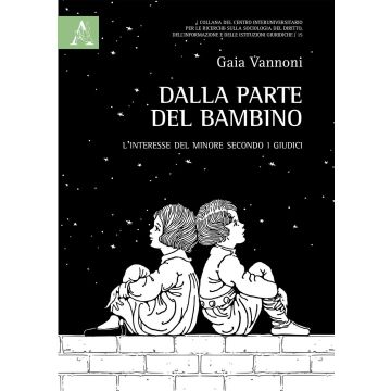 Dalla parte del bambino. L'interesse del minore secondo i giudici