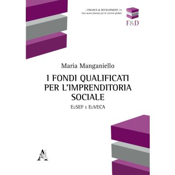 I fondi qualificati per l'imprenditoria sociale. EuSEF e EuVECA