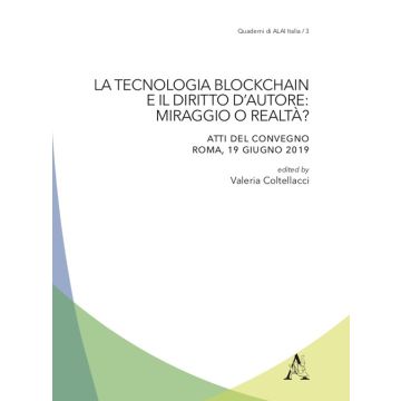 La tecnologia blockchain e il diritto d'autore: miraggio o realtà?